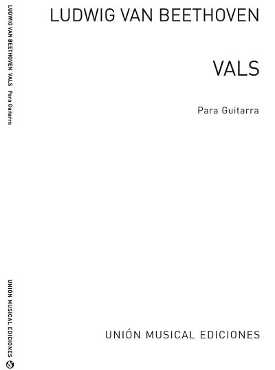 L. v. Beethoven: Vals (Garcia Velasco) Guitar, Git