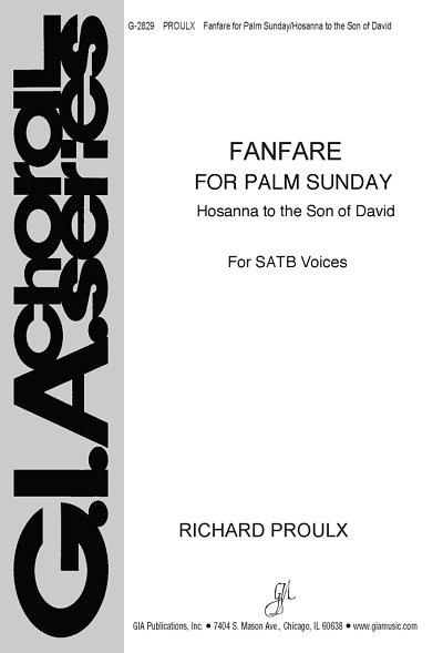 R. Proulx: Fanfare for Palm Sunday: Hosanna, Gch;Klav (Chpa)