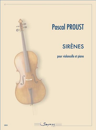 P. Proust: Sirènes, VcKlav (KlavpaSt)