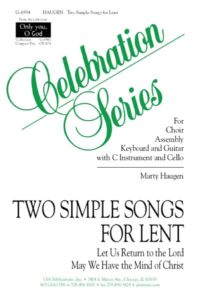 M. Haugen: Two Simple Songs for Lent - Instrume, Ch (Stsatz)