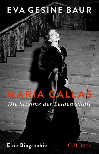 E.G. Baur: Maria Callas - Die Stimme der Leidenschaft (BuHc)