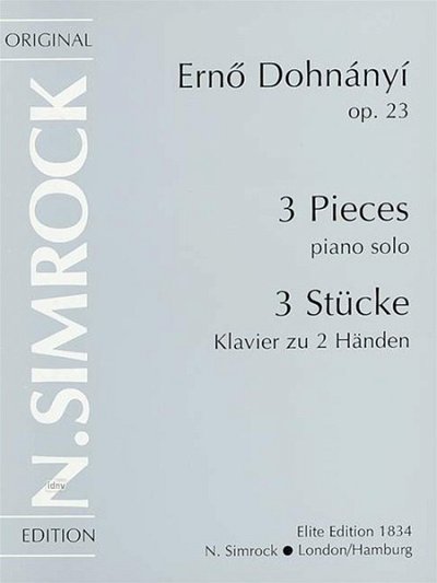 Dohnányi, Ernö von: Drei Stücke op. 23