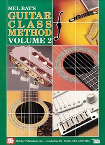 W. Bay: Guitar Class Method Volume 2