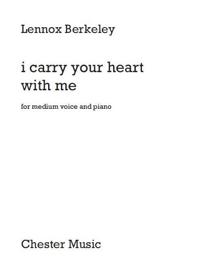 L. Berkeley: I Carry Your Heart With Me (KA)