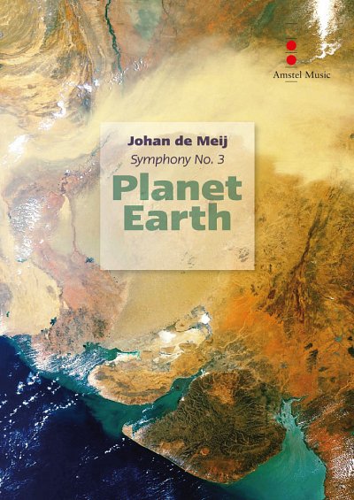 J. de Meij: Symphony No. 3 "Planet Earth" (Complete Edition)
