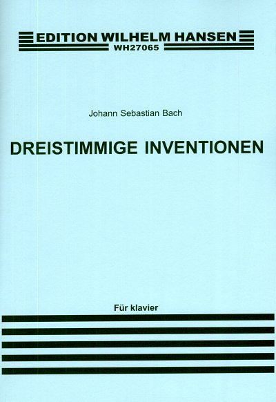 J.S. Bach: Dreistimmige Inventionen, Klav