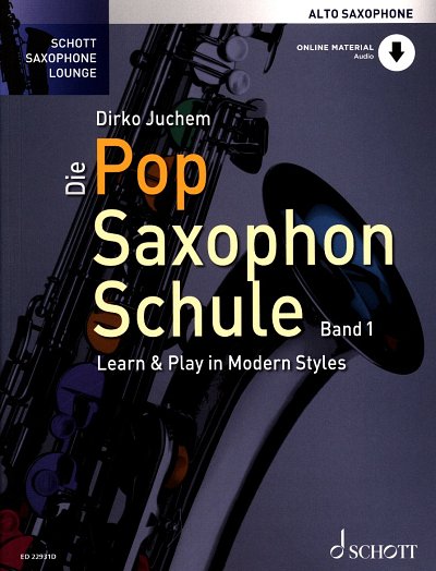 D. Juchem: Die Pop Saxophon Schule 1, Asax