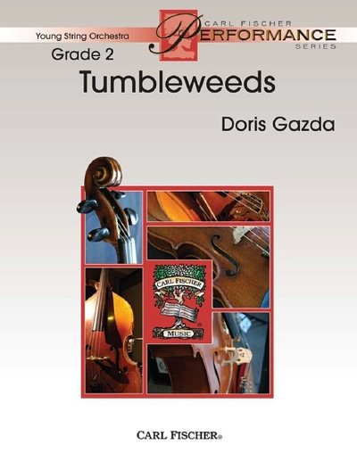 D. Gazda: Tumbleweeds, Stro (Pa+St)