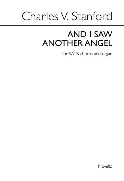 C.V. Stanford: And I saw another angel