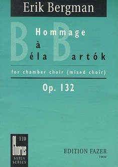 E. Bergman: Hommage à Béla Bartók op. 132
