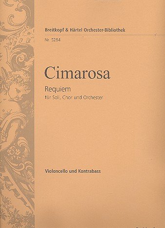 D. Cimarosa: Requiem g-Moll, 4GesGchOrch (VcKb)