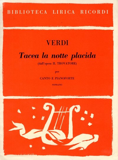 G. Verdi: Il Trovatore: Tacea La Notte Placida, GesKlav