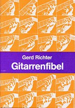 Richter Gerd: Die Gitarrenfibel