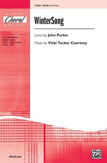 Tucker Courtney Vicki: Winter Song Alfred Choral Designs