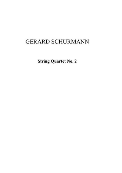 G. Schurmann: String Quartet No.2 (Parts), 2VlVaVc (Bu)