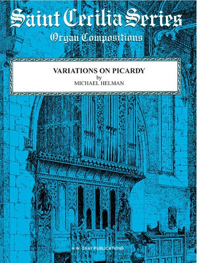 M. Helman: Variations on Picardy, Org (EA)