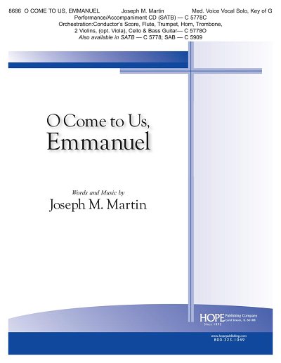 J. Martin: O Come to Us, Emmanuel, GesKlav