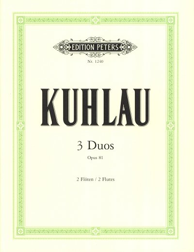 F. Kuhlau: Drei Duos op. 81