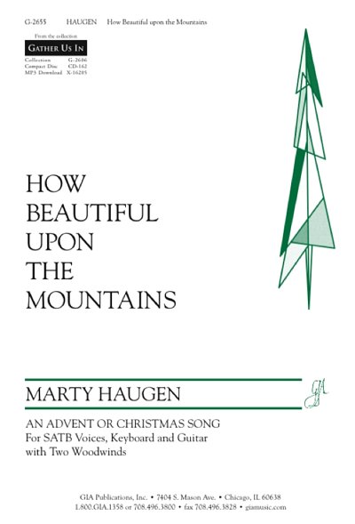 M. Haugen: How Beautiful upon the Mountains, Gch;Klav (Chpa)