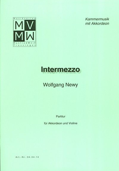 Newy Wolfgang: Intermezzo