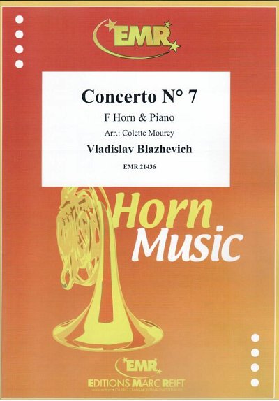 V. Blazhevich: Concerto N° 7, HrnKlav