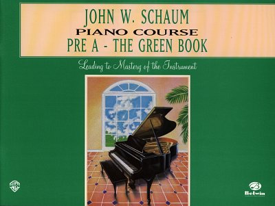 J.W. Schaum: Piano Course Pre A The Green