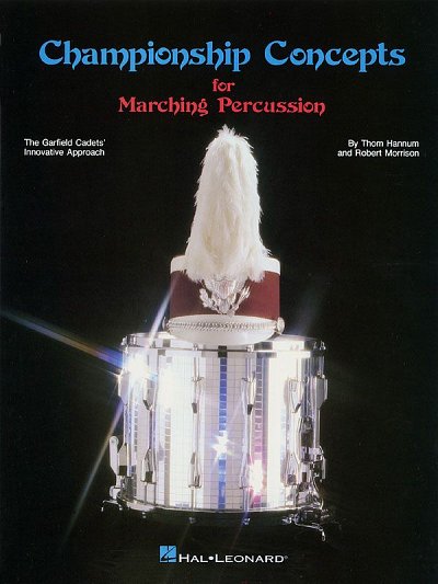 Championship Concepts for Marching Percussion, MrchB (Pa+St)