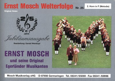 E. Mosch: Jubilaeumsausgabe - Welterfol, Blask (Hrn2(F,Mel))
