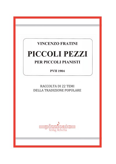 V. Fratini: Piccoli Pezzi, Klav