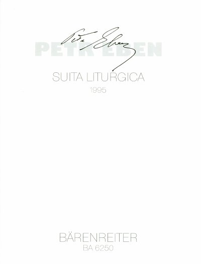 P. Eben: Suita liturgica (1995) (Chpa)
