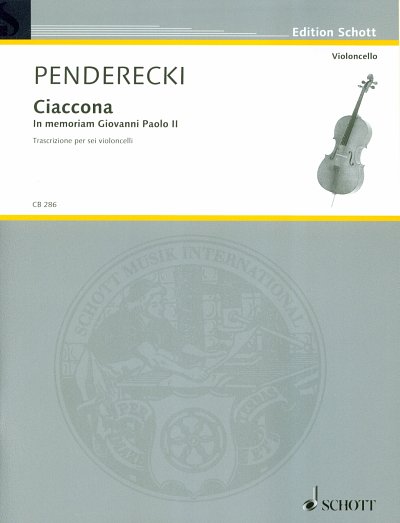K. Penderecki: Ciaccona - In memoriam Giovanni , 6Vc (Pa+St)