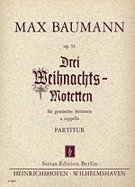 M. Baumann: Drei Weihnachts-Motetten