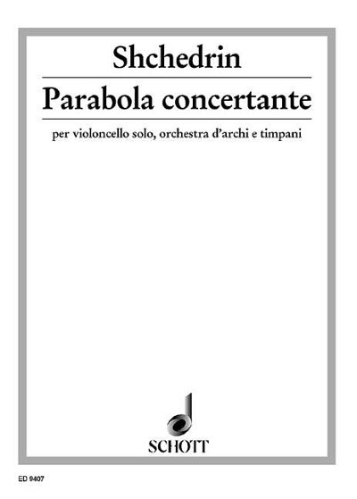 R. Schtschedrin y otros.: Parabola concertante