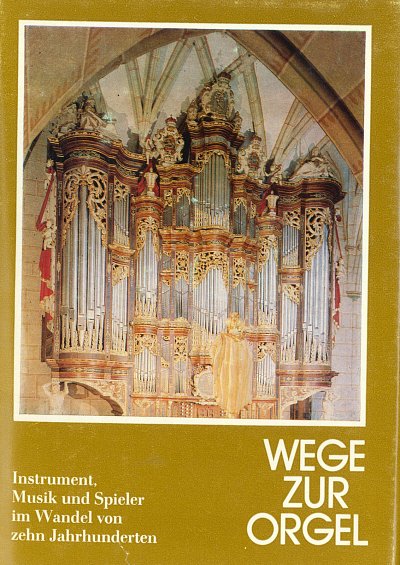 C. Krummacher: Wege zur Orgel, Org (Bu)