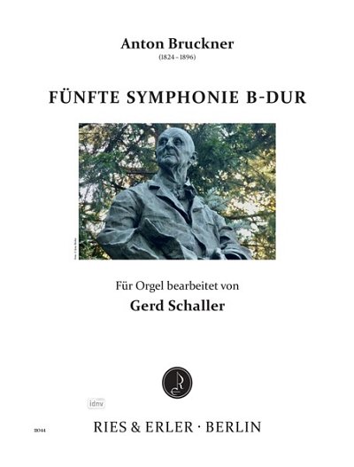 A. Bruckner: Fünfte Symphonie B-Dur, Org