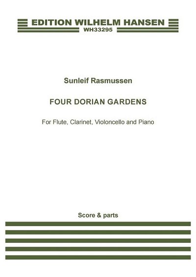 S. Rasmussen: Four Dorian Gardens, Kamens (Part.)