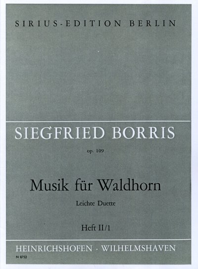S. Borris: Musik für Waldhorn. op. 109