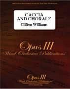 C. Williams: Caccia and Chorale, Blaso (Pa+St)