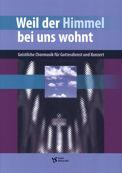AQ: W. Grothusmann: Weil der Himmel bei uns wohnt,  (B-Ware)
