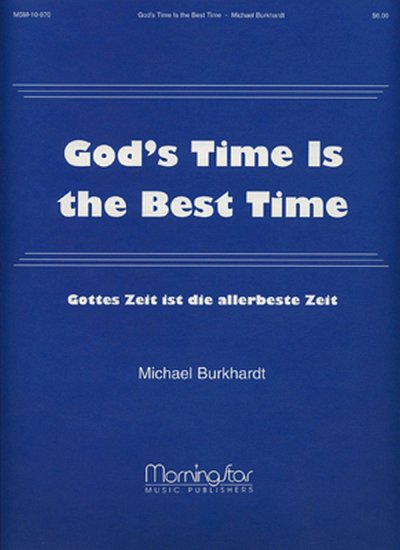 J.S. Bach: God's Time Is the Best Time, Org
