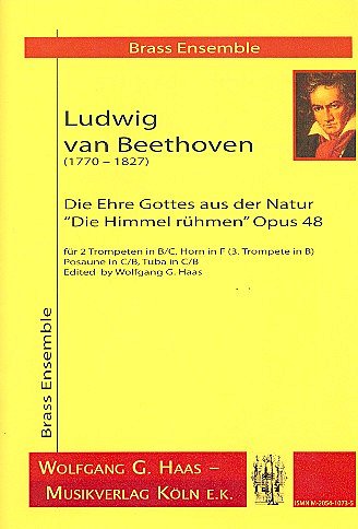 L. v. Beethoven: _Die Himmel rühmen_ op. , 3TrpPosTb (Pa+St)