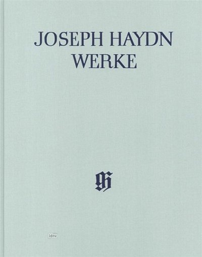 J. Haydn: Opernlibretti in Faksimile Series XXV Volume 14