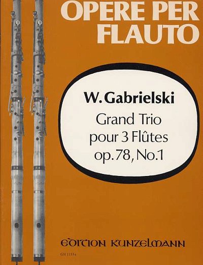 Gabrielski, Wilhelm: Grand Trio op. 78/1