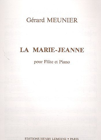G. Meunier: La Marie-Jeanne, FlKlav (KlavpaSt)