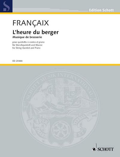 DL: J. Françaix: L'heure du berger (Pa+St)