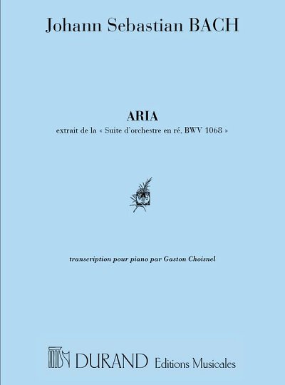 J.S. Bach: Aria (Extraite De La Suite D'Orchestre En R, Klav