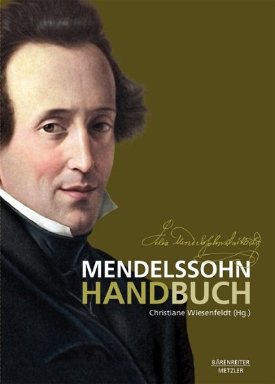 AQ: C. Wiesenfeldt: Mendelssohn-Handbuch (Bu) (B-Ware)