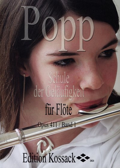 W. Popp: Schule Der Gelaeufigkeit Bd 1 Op 411, Fl (Part.)