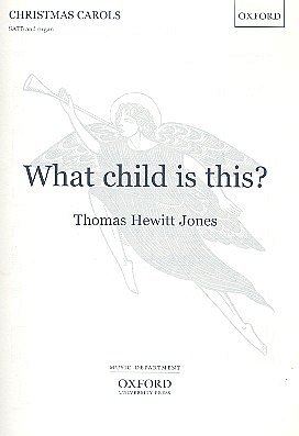 T.H. Jones: What Child Is This?, Ch (Chpa)