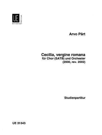 A. Pärt: Cecilia, vergine romana  (Stp)